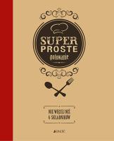 Okładka książki Superproste gotowanie