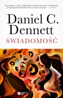 Świadomość. Autor: Daniel C. Dennett. SmakLiter.pl Okładka książki Świadomość