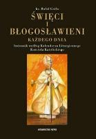 Święci i Błogosławieni każdego dnia. Autor: ks. Rafał Gniła. SmakLiter.pl Okładka książki Święci i Błogosławieni każdego dnia