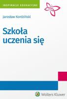 Szkoła uczenia się. Autor: Jarosław Kordziński. SmakLiter.pl Okładka książki Szkoła uczenia się