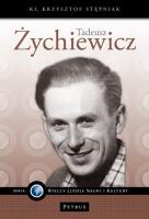 Tadeusz Żychiewicz. Autor: ks. Krzysztof Stępniak. SmakLiter.pl Okładka książki Tadeusz Żychiewicz