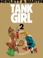 Tank Girl Tom 2. Autor: Martin Alan. SmakLiter.pl Okładka książki Tank Girl Tom 2