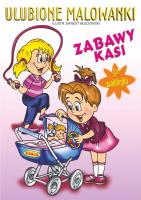 Ulubione malowanki Zabawy Kasi. Autor: Ernest Błędowski (ilustr.). SmakLiter.pl Okładka książki Ulubione malowanki Zabawy Kasi