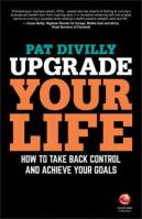 Upgrade Your Life. Autor: Divilly Pat. SmakLiter.pl Okładka książki Upgrade Your Life