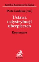 Ustawa o dystrybucji ubezpieczeń Komentarz. Autor: Czublun Piotr. SmakLiter.pl Okładka książki Ustawa o dystrybucji ubezpieczeń Komentarz