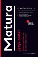 Vademecum matura Język polski 2018. Autor: Borkowska Monika, Ćwiękała Katarzyna. SmakLiter.pl Okładka książki Vademecum matura Język polski 2018