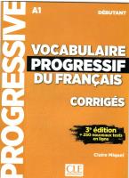 Vocabulaire progressif du Francais niveau debutant A1 klucz 3ed. Autor: Miquel Claire. SmakLiter.pl Okładka książki Vocabulaire progressif du Francais niveau debutant A1 klucz 3ed