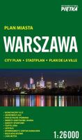 Warszawa 1:26 000 plan miasta PIĘTKA. Autor: paraca zbiorowa. SmakLiter.pl Okładka książki Warszawa 1:26 000 plan miasta PIĘTKA