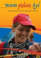 Warto pięknie żyć.Świadectwo wiary Helenki Kmieć. Wydawca: Świętego Stanisława BM. SmakLiter.pl Opakowanie Warto pięknie żyć.Świadectwo wiary Helenki Kmieć