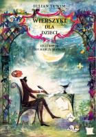 Wierszyki dla dzieci. Autor: Julian Tuwim. SmakLiter.pl Okładka książki Wierszyki dla dzieci