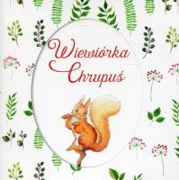 Wiewiórka Chrupuś. Autor: Potter Beatrix. SmakLiter.pl Okładka książki Wiewiórka Chrupuś