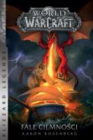 World of Warcraft: Fale ciemności. Autor: Aaron Rosenberg. SmakLiter.pl Okładka książki World of Warcraft: Fale ciemności