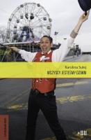 Wszyscy jesteśmy dziwni. Autor: Sulej Karolina. SmakLiter.pl Okładka książki Wszyscy jesteśmy dziwni