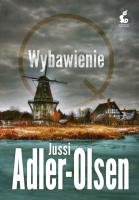 Wybawienie. Autor: Adler-Olsen Jussi. SmakLiter.pl Okładka książki Wybawienie