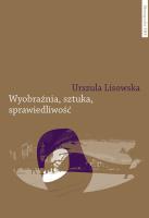 Wyobraźnia sztuka sprawiedliwość. Autor: Lisowska Urszula. SmakLiter.pl Okładka książki Wyobraźnia sztuka sprawiedliwość