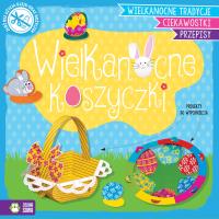 Wypychanki wielkanocne. Wielkanocne koszyczki. Autor: Natalia Berlik. SmakLiter.pl Okładka książki Wypychanki wielkanocne. Wielkanocne koszyczki