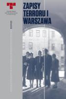 Okładka książki Zapisy Terroru I Warszawa.