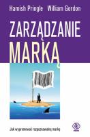 Zarządzanie marką. Autor: Pringle Hamish. SmakLiter.pl Okładka książki Zarządzanie marką