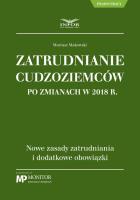 Okładka książki Zatrudnianie cudzoziemców po zmianach w 2018 r.