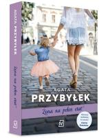 Żona na pełen etat. Autor: Agata Przybyłek. SmakLiter.pl Okładka książki Żona na pełen etat