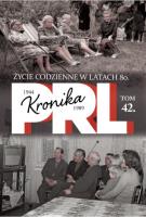 Życie codzienne w latach 80. Wydawca: Edipresse Polska. SmakLiter.pl Opakowanie Życie codzienne w latach 80
