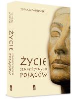 Życie starożytnych posągów. Autor: Wujewski Tomasz. SmakLiter.pl Okładka książki Życie starożytnych posągów