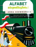 Alfabet Niepodległości. Autor: Tyczyńska-Skowrońska Anna. SmakLiter.pl Okładka książki Alfabet Niepodległości