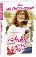 Anka i diabeł stróż. Autor: Majewska-Brown Nina. SmakLiter.pl Okładka książki Anka i diabeł stróż