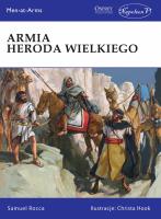 Armia Heroda Wielkiego. Autor: Samuel Rocca. SmakLiter.pl Okładka książki Armia Heroda Wielkiego