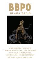 BBPO - Plaga żab, tom 1. Autor: Mignola Mike. SmakLiter.pl Okładka książki BBPO - Plaga żab, tom 1