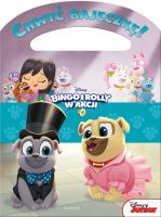 Bingo i Rolly w akcji. Zaprojektuj psiaka. Chwyć bajeczkę! . Autor: Paulina Kaniewska. SmakLiter.pl Okładka książki Bingo i Rolly w akcji. Zaprojektuj psiaka. Chwyć bajeczkę!