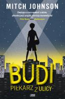 Budi piłkarz z ulicy. Autor: Mitch Johnson. SmakLiter.pl Okładka książki Budi piłkarz z ulicy