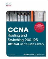 CCNA Routing and Switching 200-125 Official Cert Guide Library. Autor: Wendell Odom. SmakLiter.pl Okładka książki CCNA Routing and Switching 200-125 Official Cert Guide Library