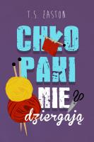 Okładka książki Chłopaki nie dziergają 