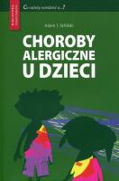 Choroby alergiczne u dzieci. Autor: Sybilski Adam J.. SmakLiter.pl Okładka książki Choroby alergiczne u dzieci