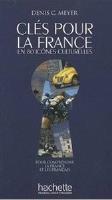 Cles pour la France HACHETTE. Autor:   Praca zbiorowa. SmakLiter.pl Okładka książki Cles pour la France HACHETTE