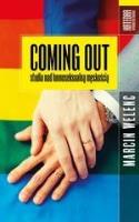 Coming out. Studia nad homoseksualną męskością. Autor: Marcin Welenc. SmakLiter.pl Okładka książki Coming out. Studia nad homoseksualną męskością