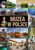 Cudze chwalicie Muzea w Polsce. Autor: Lasociński Dawid. SmakLiter.pl Okładka książki Cudze chwalicie Muzea w Polsce