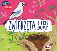 Dopasuj połówki Zwierzęta i ich domy. Autor: Wiśniewska Joanna, Katarzyna Piątek. SmakLiter.pl Okładka książki Dopasuj połówki Zwierzęta i ich domy