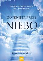 Dotknięta przez niebo. Autor: Nancy Ravenhill. SmakLiter.pl Okładka książki Dotknięta przez niebo