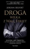 Droga Wilka z Wall Street. Autor: Belfort Jordan. SmakLiter.pl Okładka książki Droga Wilka z Wall Street