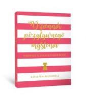 Okładka książki Dziennik pozytywnego myślenia