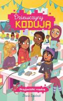 Okładka książki Dziewczyny kodują. Tom 2. Przyjaciółki rządzą