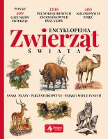 Encyklopedia zwierząt świata. Autor: David Alderton. SmakLiter.pl Okładka książki Encyklopedia zwierząt świata