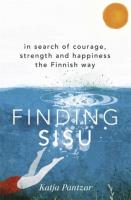 Finding Sisu. Autor: Pantzar Katja. SmakLiter.pl Okładka książki Finding Sisu