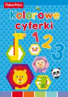 Okładka książki Fisher Price. Kolorowe cyferki