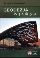 Geodezja w praktyce. Autor: Kruszewski Patryk. SmakLiter.pl Okładka książki Geodezja w praktyce