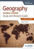Geography for the IB Diploma Study and Revision Guide SL and HL Core. Autor: Oakes Simon. SmakLiter.pl Okładka książki Geography for the IB Diploma Study and Revision Guide SL and HL Core