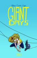Giant Days t3. Autor: Allison John. SmakLiter.pl Okładka książki Giant Days t3