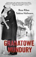 Granatowe mundury. Autor: Hofmann Sabine, Ribas Rosa. SmakLiter.pl Okładka książki Granatowe mundury